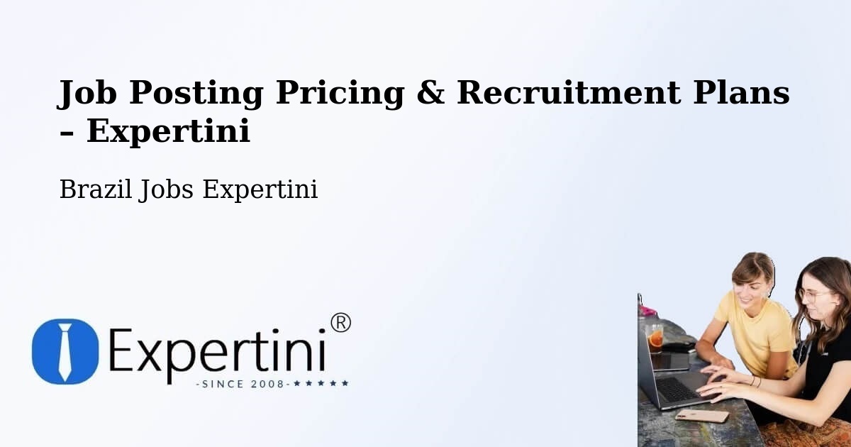 Job Posting Pricing & Recruitment Plans – Pinheiros - Pinheiros, Brazil Jobs Expertini